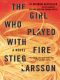 [Millennium 02] • The Girl Who Played With Fire (Millennium Trilogy)